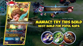 MANIAC‼️😱 TRY THIS BUILD  BEST BUILD TOP GLOBAL POPOL KUPA 2024  BEST COMBO ITEM AND SKILL [upl. by Aliwt]