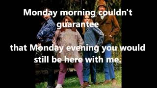 Monday Monday THE MAMAS amp THE PAPAS with lyrics [upl. by Edaw245]