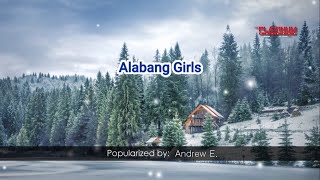 Alabang Girls  Andrew E [upl. by Finstad307]