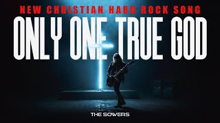 The Sowers  ONLY ONE TRUE GOD  New Christian Rock  Christian New Single  Christian Metal 80s [upl. by Novelc]