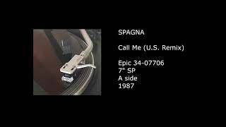 SPAGNA  Call Me US Remix  1987 [upl. by Cathie219]