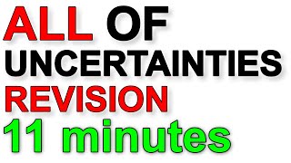 A Level Physics Revision All of Uncertainties in under 11 minutes [upl. by Okim]