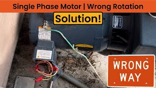 Fixing a SinglePhase Pump Rotating the Wrong Way StepbyStep [upl. by Daisy]