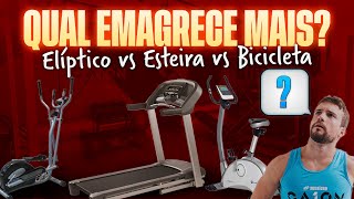 Qual é o melhor para emagrecer Elíptico esteira ou bicicleta [upl. by Fey]