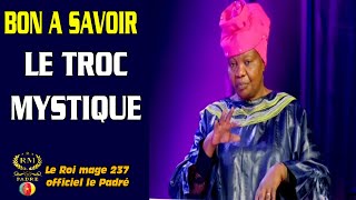 BON A SAVOIR LE TROC MYSTIQUE [upl. by Luar]