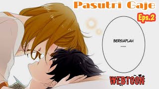 Pasutri Gaje  Eps2 WEBTOON [upl. by Woolson124]