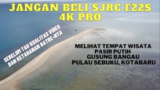 SJRC F22S 4K PRO JANGAN DIBELI  SEBELUM TAU KUALITAS VIDEO DAN BATRE NYA [upl. by Inaliak63]