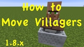 How to Move Villagers  18x Minecraft [upl. by Ayoted284]