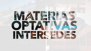 Materias Optativas Intersedes [upl. by Dorr]