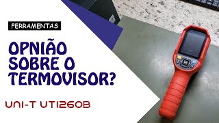 TERMOVISOR UNIT UTi260B MINHA OPINIÃO SOBRE ESSA FERRAMENTA [upl. by Jarred]