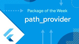 pathprovider Package of the Week [upl. by Meesan]