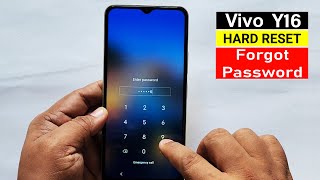 Forgot Your Password Heres How To Unlocked Your quot Vivo Y16 quot [upl. by Peer803]