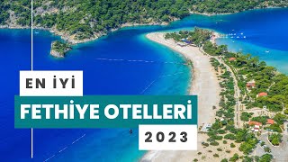 En İyi Fethiye Otelleri  2023  Hepsi Lazım TV [upl. by Prudi]