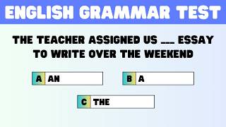 ENGLISH GRAMMAR TEST  ARTICLES TEST  CAN YOU SCORE 4040 ✅🎯  GRAMMAR QUIZ [upl. by Alemak]