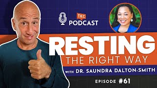 The 7 Types of Rest and Why You Need All of Them with Dr Saundra DaltonSmith [upl. by Elayor]