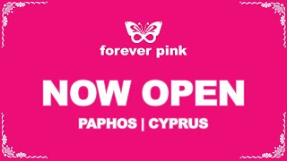 Forever Pink  Paphos Store Now Open [upl. by Drucy]