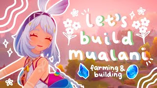 my new favourite character  farming and building mualani ‧₊˚✩彡 ft kachina [upl. by Standley]