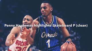 Penny Hardaway highlightsSkateboard P clean [upl. by Onairelav432]