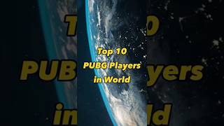 Top PUBG Players in World [upl. by Dixie]