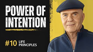 The Power of Intention  Dr Wayne Dyer [upl. by Marlette]