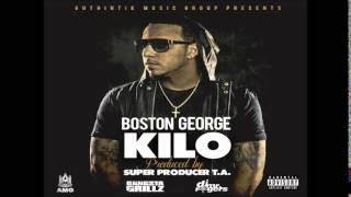 Boston George  KILO [upl. by Naoma232]