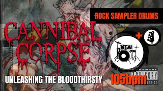 Cannibal Corpse  Unleashing The Bloodthirsty DRUM TRACK 🥁  BASS [upl. by Aerdnaeel]