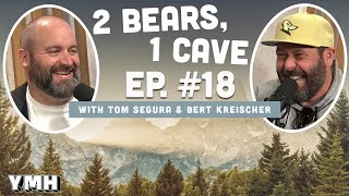 Ep 18  2 Bears 1 Cave w Tom Segura amp Bert Kreischer [upl. by Dlnaod]