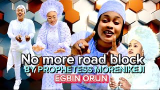 Asabe AfrikaTV kilarigbo tv No more road blockBY PROPHETESS MORENIKEJI EGBIN ORUN [upl. by Teena]