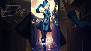 Aria of the Soul Persona 3  Music Box 🎶 [upl. by Hughes]