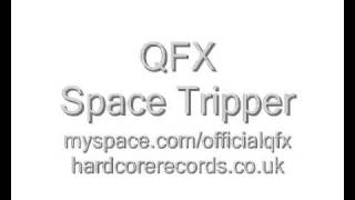 QFX  Space Tripper [upl. by Thilda]