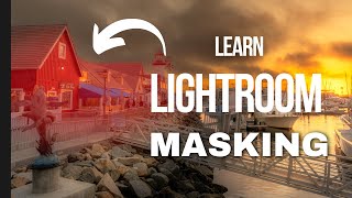 Comprehensive Lightroom Masking Tutorial [upl. by Ringler538]