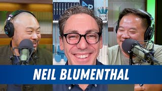 Entrepreneurship with Warby Parker CoFounder Neil Blumenthal  The Dave Chang Show Podcast [upl. by Hausmann]