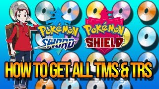 How To Get All TMs amp TRs Locations Guide  Pokemon Sword amp Shield [upl. by Ssyla]