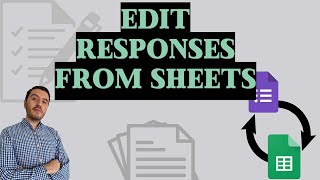 How to edit Google Form responses directly from GOOGLE SHEETS [upl. by Yrrac45]