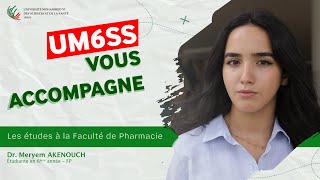 UM6SS vous accompagne  Les études à la Faculté de Pharmacie [upl. by Ognimod]