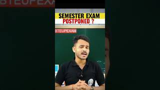 🔥 Betup Semester Exam Postponed ll With Reason ll ByAnurag Sir civiltechsolutions bteup exam [upl. by Ludwigg]