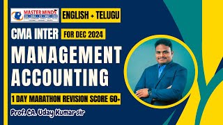 CMA Inter Management Accounting Ultimate Marathon Revision  For Dec 2024  P1832 [upl. by Namia]