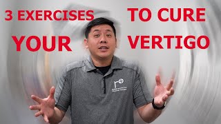 THREE Best Exercises To RELIEVE Your Vertigo  Physical Therapist Explains [upl. by Alexine668]