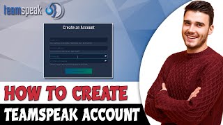 How To Create TeamSpeak 3 Account [upl. by Soma559]