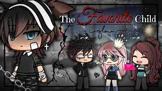 The Favorite Child  A GLMM by ChelseaDaPotato  Gacha Life Mini Movie [upl. by Alviani221]