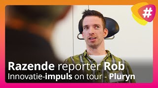 Razende reporter Rob bij de Innovatieimpuls on tour bijeenkomst bij Pluryn [upl. by Neysa786]