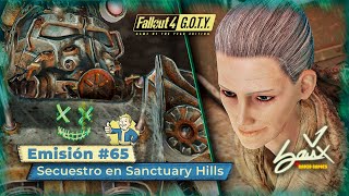 Fallout 4 GOTY Edition  Emisión 65  Secuestro en Sanctuary Hills  Camp Difícil ESPSub [upl. by Osmo]