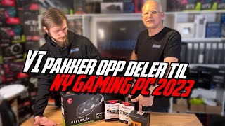 VI pakker opp deler til ny Gaming pc 2023 [upl. by Tini934]