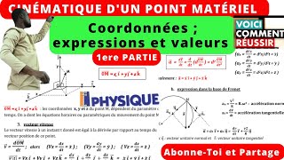 Leçon 1Cinématique du point1ère Partieexpressioncoordonnéevaleur ou norme [upl. by Notxap]