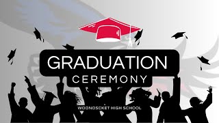 Woonsocket High School Graduation Ceremony 2023 [upl. by Lorene]