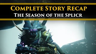 Destiny 2 Lore  A complete recap of the Story of the Season of the Splicer [upl. by Mcquillin]