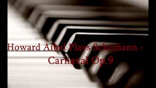 Howard Aibel  Schumann Carnaval Op9 [upl. by Anoli]