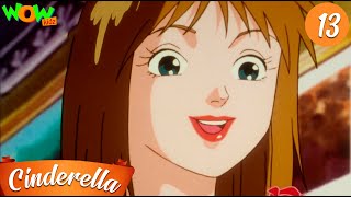 Princess Cinderella Hindi full Episode  S01E13  Cinderella Cartoon  Wow Kidz [upl. by Berke615]