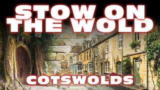 STOW ON THE WOLD  COTSWOLDS 4K60FPSHDR [upl. by Helgeson]