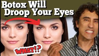 Why Botox Will Droop Your Eyes And How To Prevent This  Dr Rajani [upl. by Aramas]